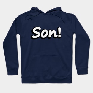 Son typography design Hoodie